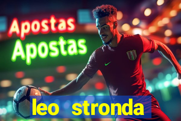 leo stronda terminou com greicy santos